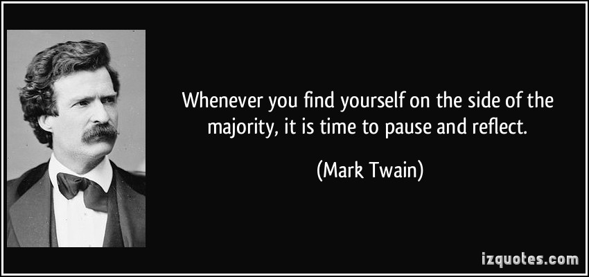 Mark Twain Quote Majority