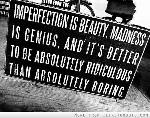 Imperfection_is_Beauty_Quote