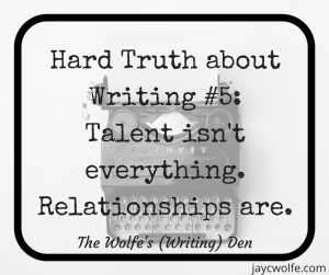 hard truths about writing talent relatoinships