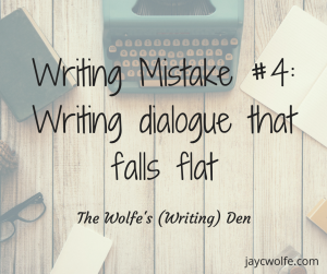 writing mistakes fiction writers dialogue