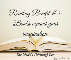 Reading Benefit - Imagination